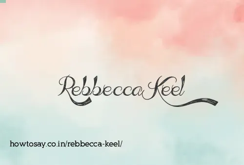 Rebbecca Keel