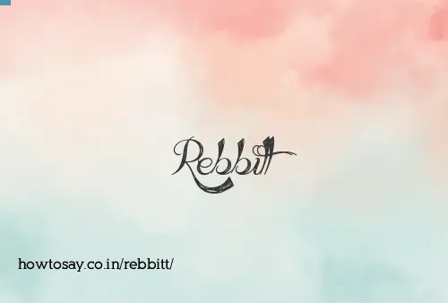 Rebbitt