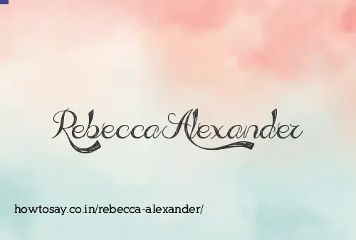 Rebecca Alexander