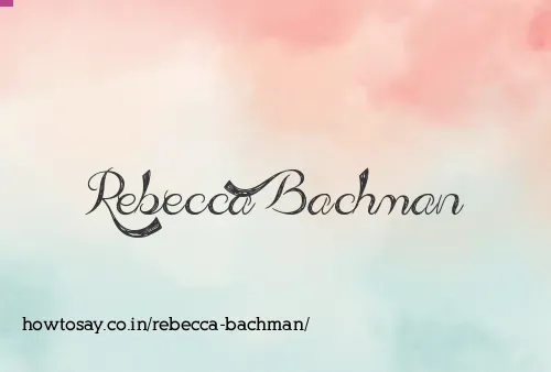 Rebecca Bachman