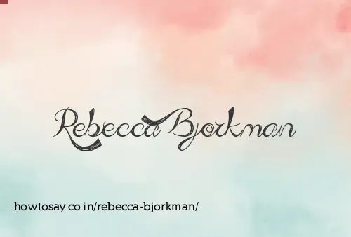 Rebecca Bjorkman