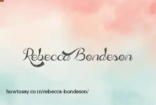 Rebecca Bondeson