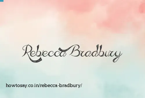 Rebecca Bradbury