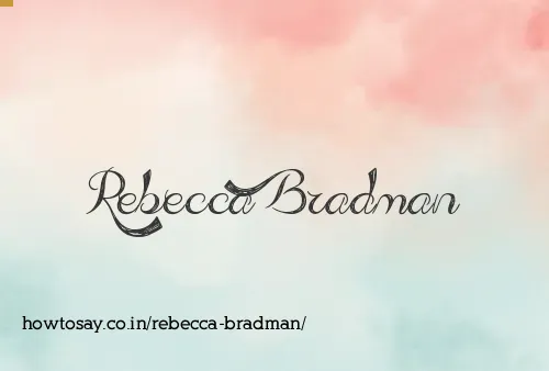 Rebecca Bradman