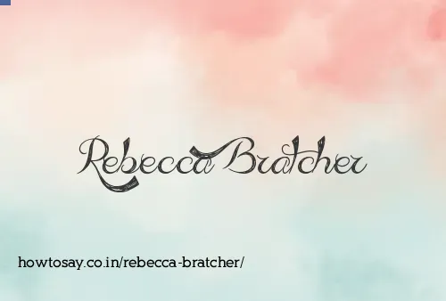 Rebecca Bratcher