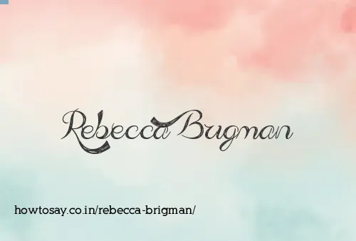 Rebecca Brigman