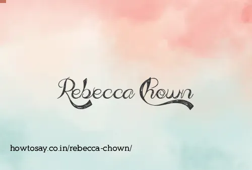 Rebecca Chown