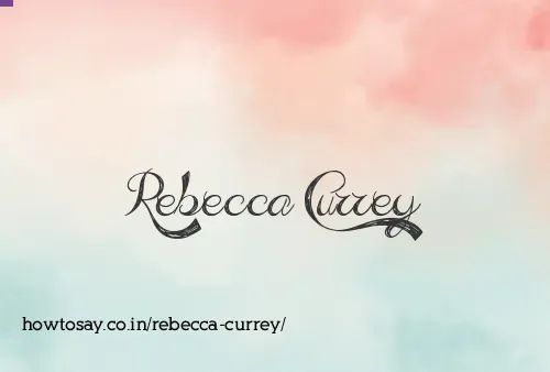 Rebecca Currey