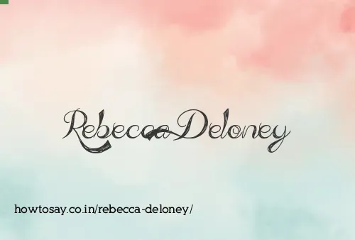 Rebecca Deloney