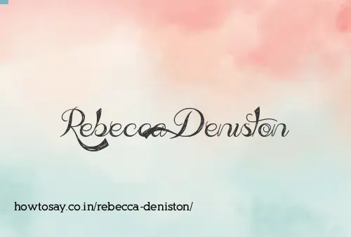 Rebecca Deniston
