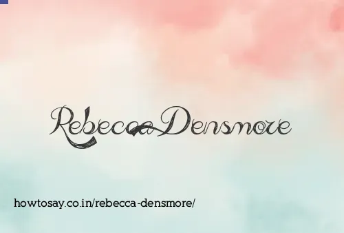 Rebecca Densmore