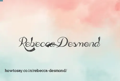 Rebecca Desmond