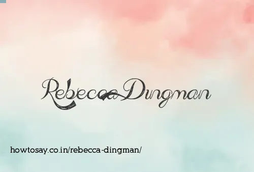 Rebecca Dingman