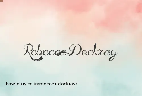 Rebecca Dockray