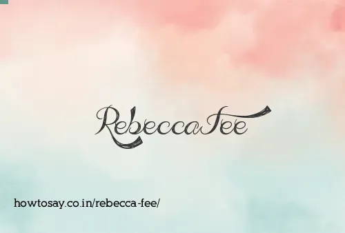 Rebecca Fee