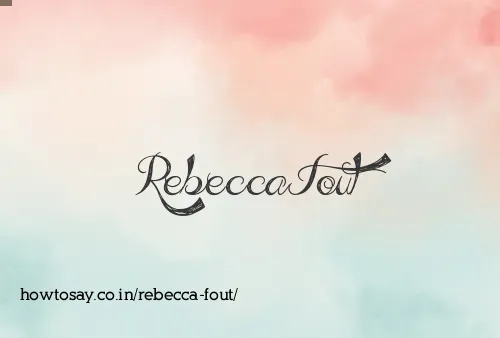 Rebecca Fout