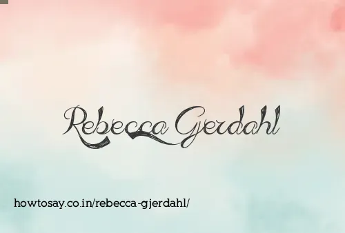Rebecca Gjerdahl