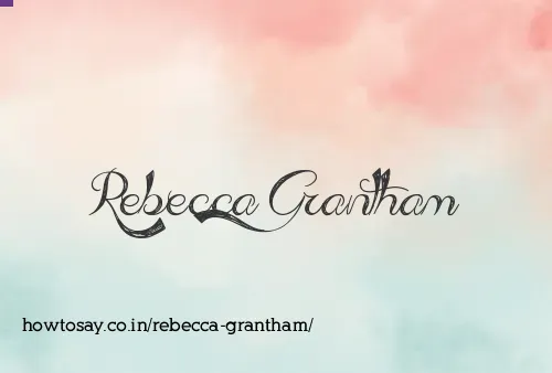 Rebecca Grantham