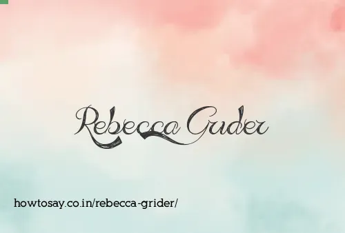 Rebecca Grider