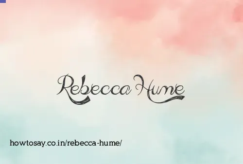 Rebecca Hume