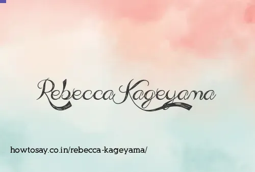 Rebecca Kageyama
