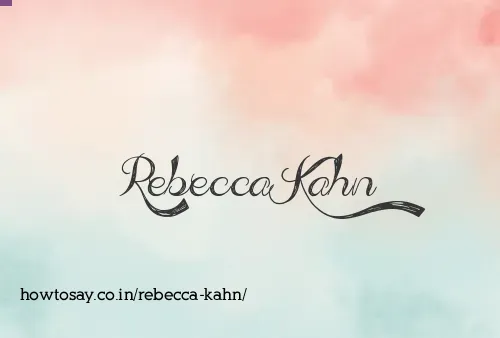 Rebecca Kahn