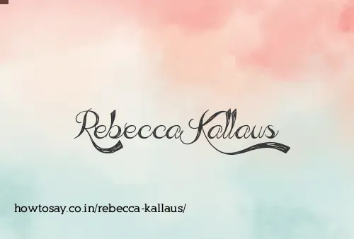 Rebecca Kallaus
