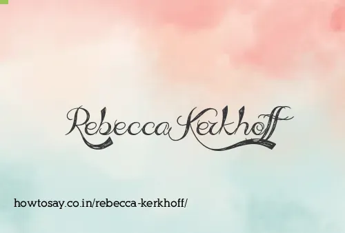 Rebecca Kerkhoff