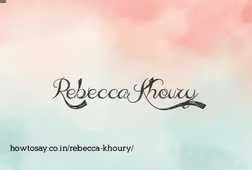 Rebecca Khoury