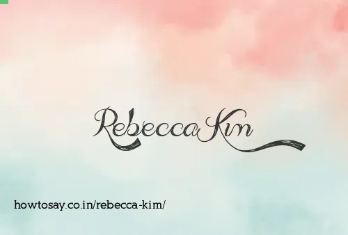 Rebecca Kim