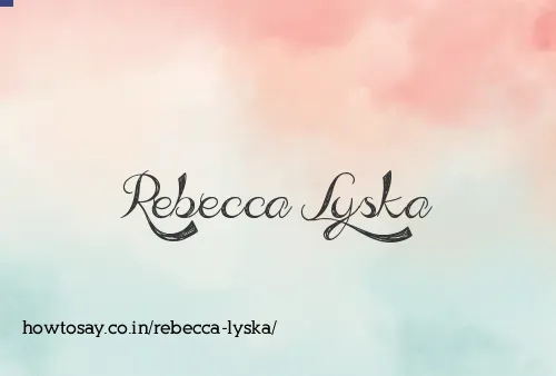 Rebecca Lyska