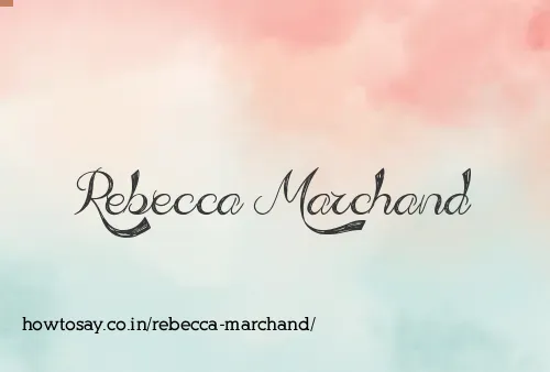 Rebecca Marchand
