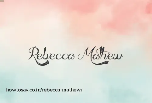 Rebecca Mathew