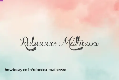 Rebecca Mathews
