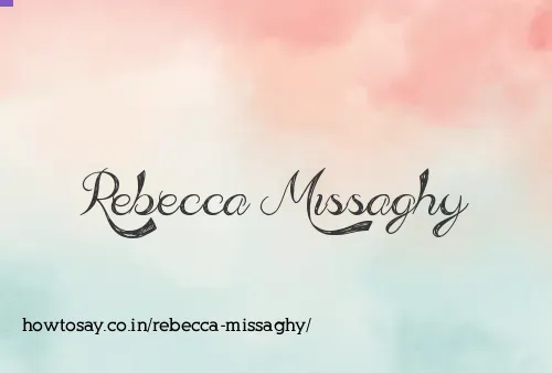 Rebecca Missaghy