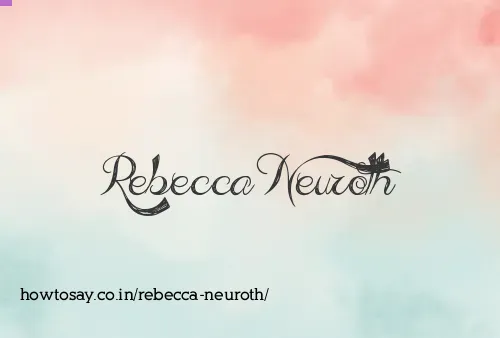 Rebecca Neuroth