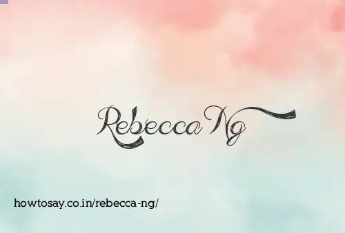 Rebecca Ng