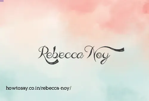Rebecca Noy