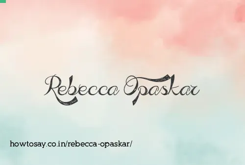 Rebecca Opaskar