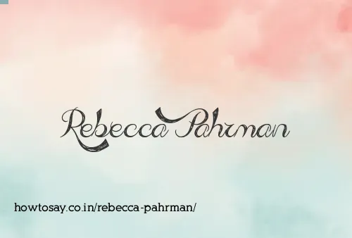 Rebecca Pahrman