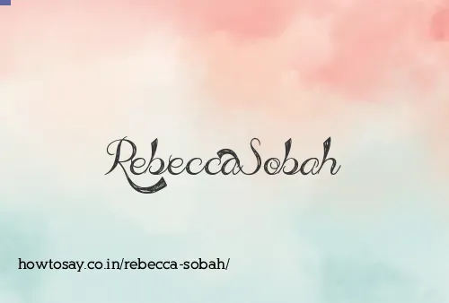 Rebecca Sobah