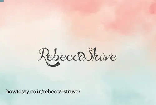 Rebecca Struve