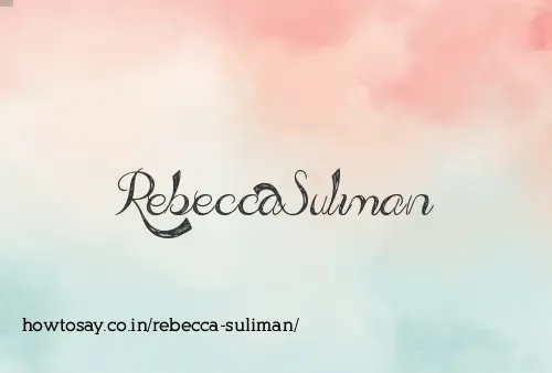 Rebecca Suliman