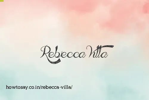Rebecca Villa