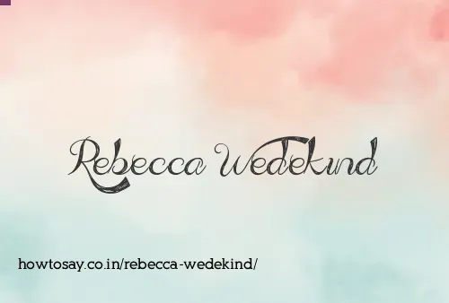 Rebecca Wedekind