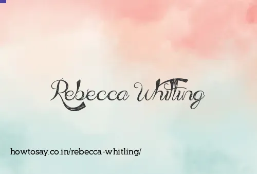 Rebecca Whitling