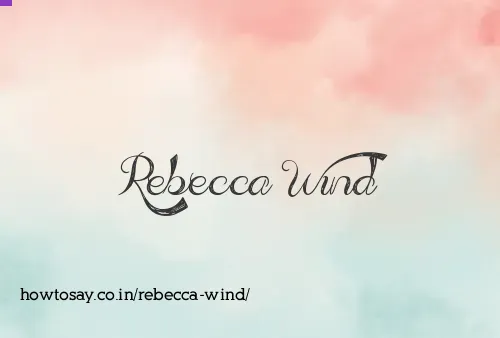 Rebecca Wind