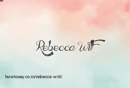 Rebecca Witt