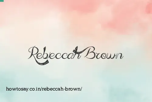 Rebeccah Brown