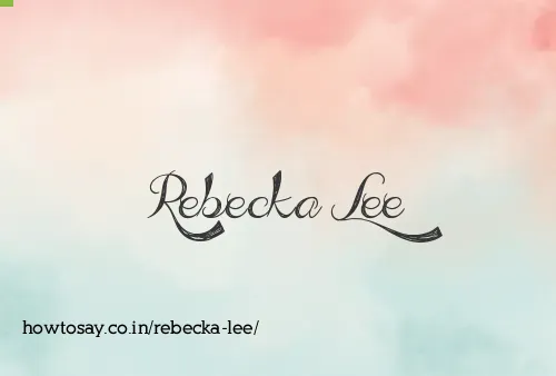 Rebecka Lee